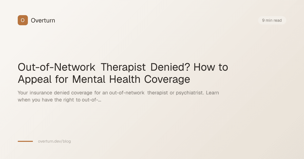 Out-of-Network Therapist Denied? How to Appeal for Mental Health Coverage